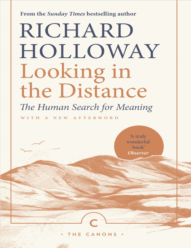 Looking in the Distance: The Human Search For Meaning